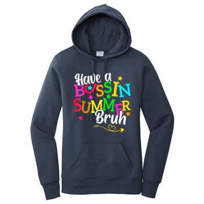 Have A Bussin Summer Bruh Women's Pullover Hoodie