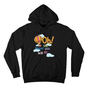 Hot Air Balloon Oh The Places You’Ll Go When You Read Hoodie