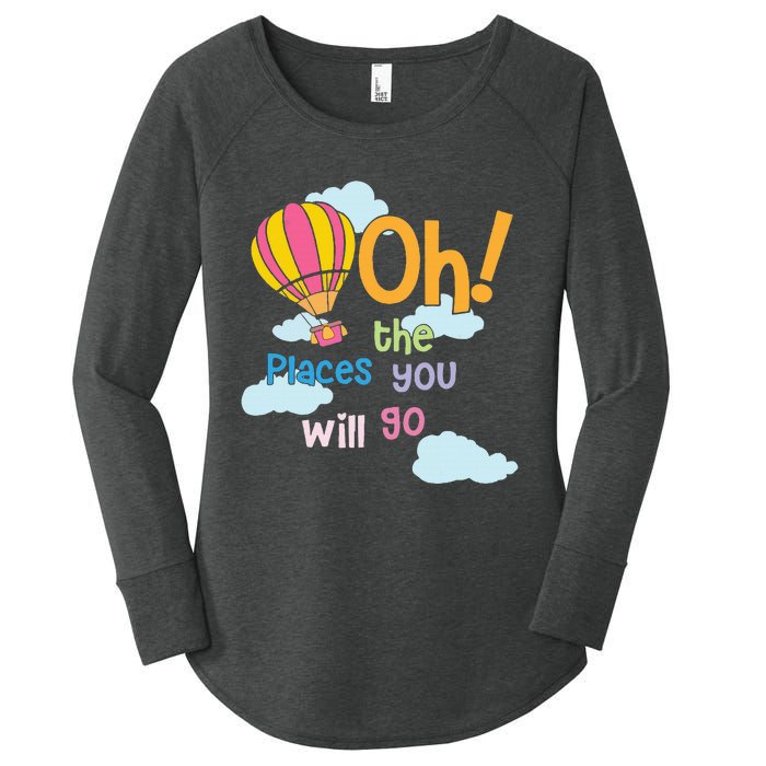 Hot Air Balloon Oh The Places You’Ll Go When You Read Women's Perfect Tri Tunic Long Sleeve Shirt