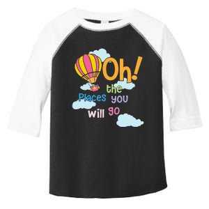 Hot Air Balloon Oh The Places You’Ll Go When You Read Toddler Fine Jersey T-Shirt