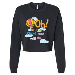 Hot Air Balloon Oh The Places You’Ll Go When You Read Cropped Pullover Crew