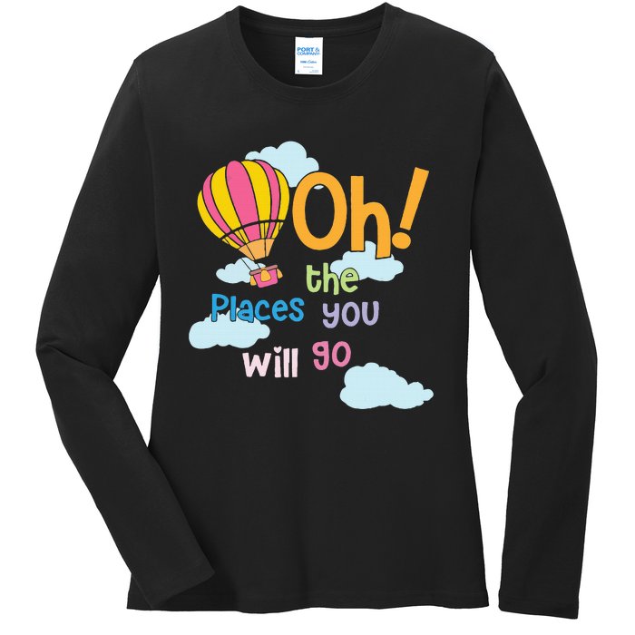 Hot Air Balloon Oh The Places You’Ll Go When You Read Ladies Long Sleeve Shirt