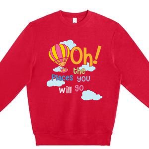 Hot Air Balloon Oh The Places You’Ll Go When You Read Premium Crewneck Sweatshirt