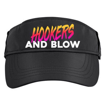 Hookers And Blow Funny Meme Adult Drive Performance Visor