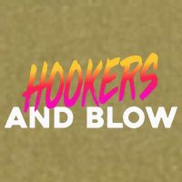 Hookers And Blow Funny Meme Garment-Dyed Women's Muscle Tee