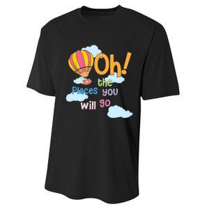 Hot Air Balloon Oh The Places You’Ll Go When You Read Performance Sprint T-Shirt