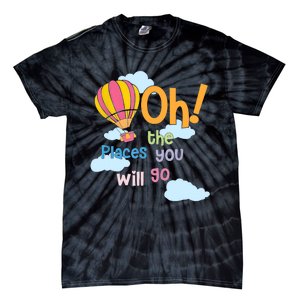 Hot Air Balloon Oh The Places You’Ll Go When You Read Tie-Dye T-Shirt