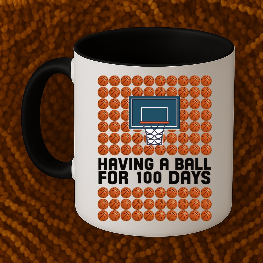 Having A Ball For 100 Days Of School Basketball Mug