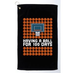 Having A Ball For 100 Days Of School Basketball Platinum Collection Golf Towel