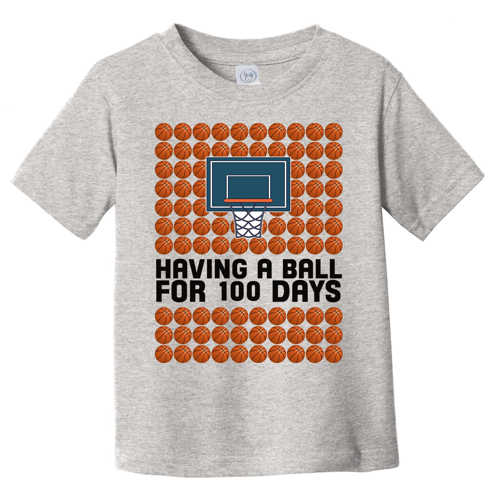 Having A Ball For 100 Days Of School Basketball Toddler T-Shirt