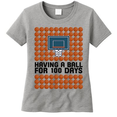 Having A Ball For 100 Days Of School Basketball Womens T-Shirt