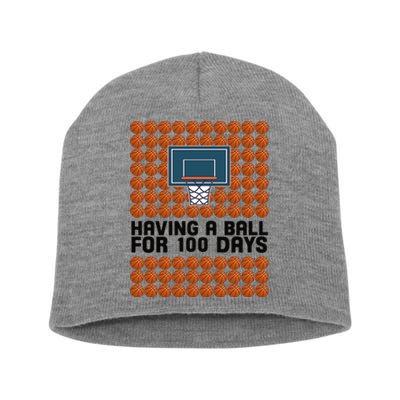 Having A Ball For 100 Days Of School Basketball Short Acrylic Beanie