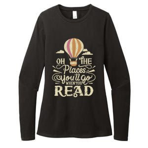 Hot Air Balloon Oh The Places You’Ll Go When You Read Womens CVC Long Sleeve Shirt