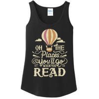 Hot Air Balloon Oh The Places You’Ll Go When You Read Ladies Essential Tank