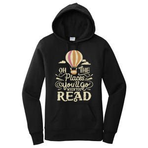 Hot Air Balloon Oh The Places You’Ll Go When You Read Women's Pullover Hoodie