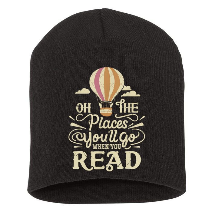 Hot Air Balloon Oh The Places You’Ll Go When You Read Short Acrylic Beanie