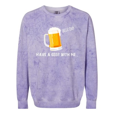 Have A Beer With Me | Beer Day Colorblast Crewneck Sweatshirt