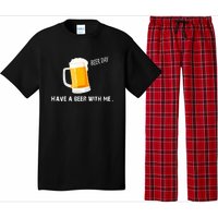 Have A Beer With Me | Beer Day Pajama Set