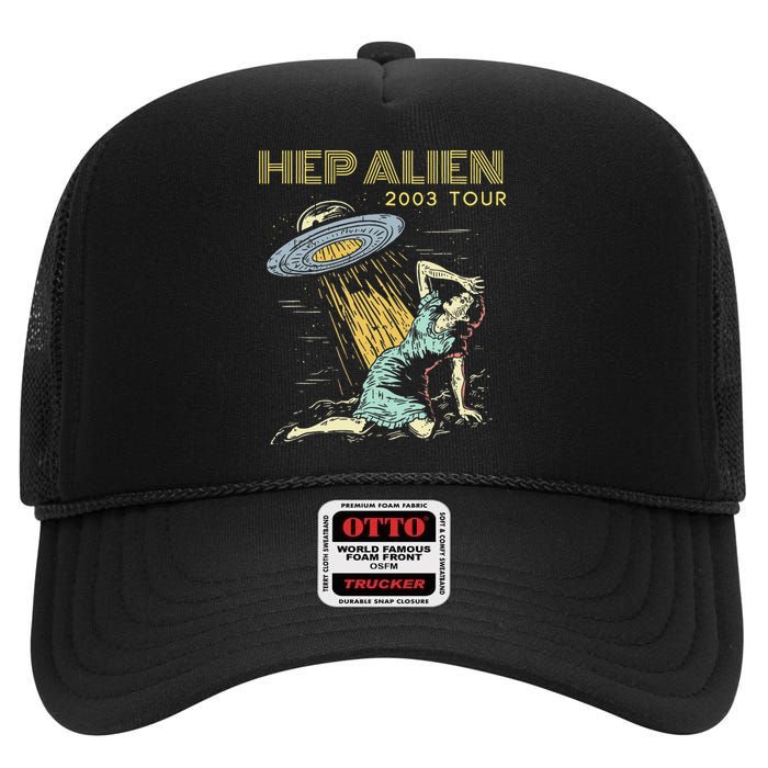 Hep Alien Band Pop Culture High Crown Mesh Back Trucker Hat