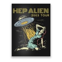 Hep Alien Band Pop Culture Poster