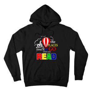 Hot Air Balloon Oh The Places You’Ll Go When You Read Tall Hoodie