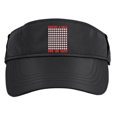 Having A Ball For 100 Days Of School 100th Baseball Adult Drive Performance Visor