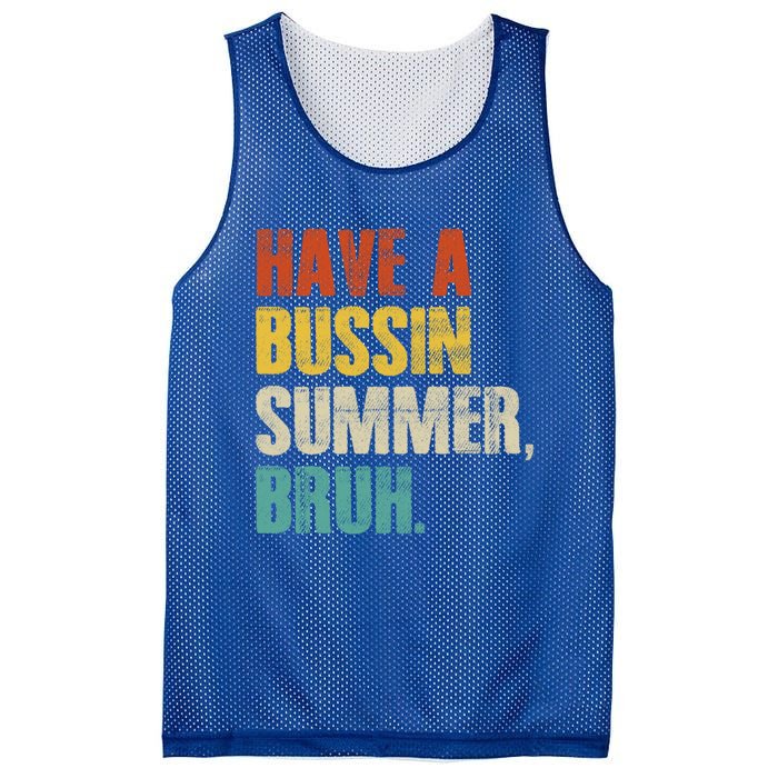 Have A Bussin Summer Bruh Vintage Retro Funny Cute Gift Mesh Reversible Basketball Jersey Tank