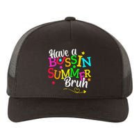 Have A Bussin Summer Bruh Yupoong Adult 5-Panel Trucker Hat