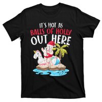 Hot As Balls Of Holly Santa Funny Christmas In July Graphic T-Shirt