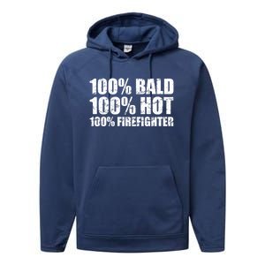 Hot And Bald Firefighter For Fire Gift Performance Fleece Hoodie