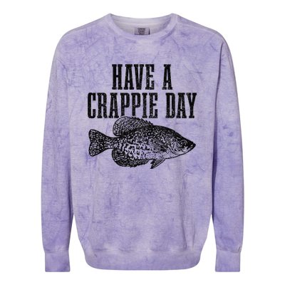 Have A Crappie Day Funny Crappie Fishing Fisherman Fish Colorblast Crewneck Sweatshirt