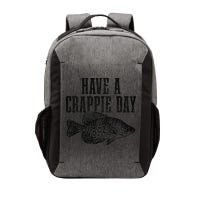 Have A Crappie Day Funny Crappie Fishing Fisherman Fish Vector Backpack