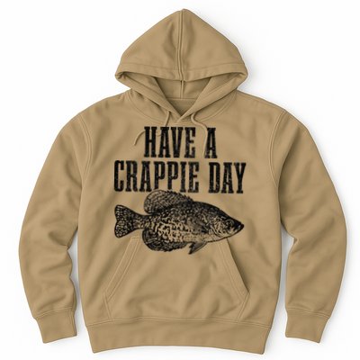 Have A Crappie Day Funny Crappie Fishing Fisherman Fish Hoodie