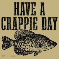 Have A Crappie Day Funny Crappie Fishing Fisherman Fish Cooling Performance Long Sleeve Crew
