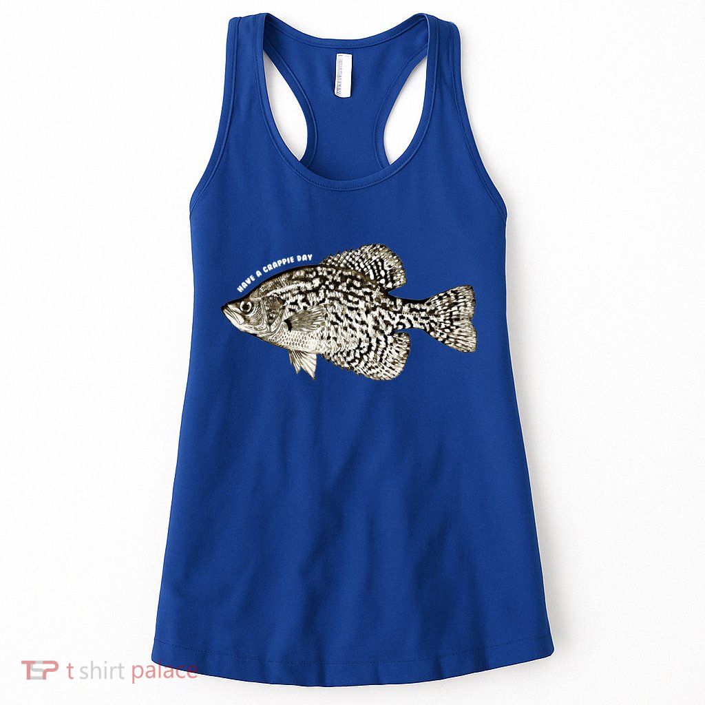 Have A Crappie Day Fishing Cool Gift Womens Tank Top