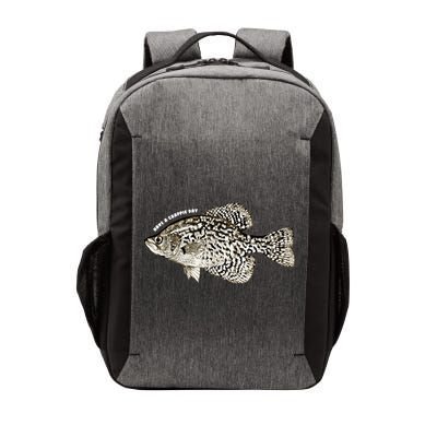 Have A Crappie Day Fishing Cool Gift Vector Backpack