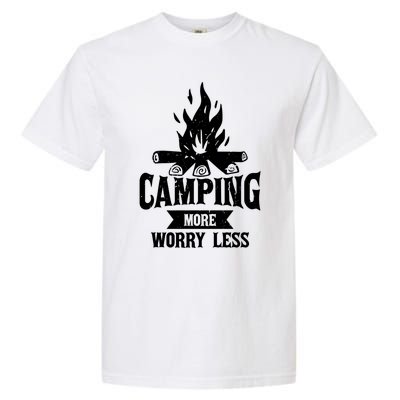 Hiking And Camping More Worry Less Nature Campfire Graphic Great Gift Garment-Dyed Heavyweight T-Shirt