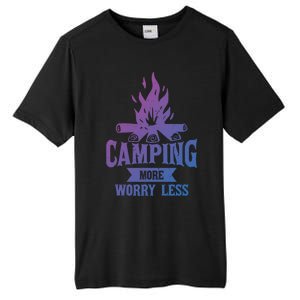 Hiking And Camping More Worry Less Nature Campfire Graphic Great Gift Tall Fusion ChromaSoft Performance T-Shirt