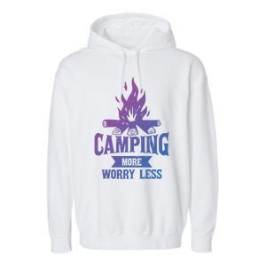 Hiking And Camping More Worry Less Nature Campfire Graphic Great Gift Garment-Dyed Fleece Hoodie