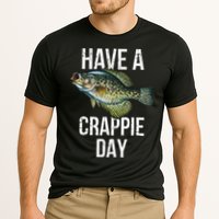 Have A Crappie Day Crappie Fishing Performance Shirt