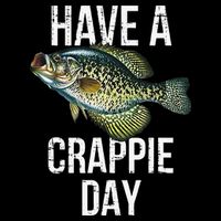 Have A Crappie Day Crappie Fishing Impact Tech Backpack