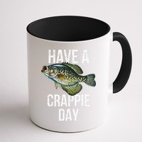 Have A Crappie Day Crappie Fishing Mug