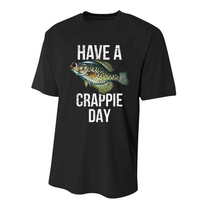 Have A Crappie Day Crappie Fishing Youth Performance Sprint T-Shirt