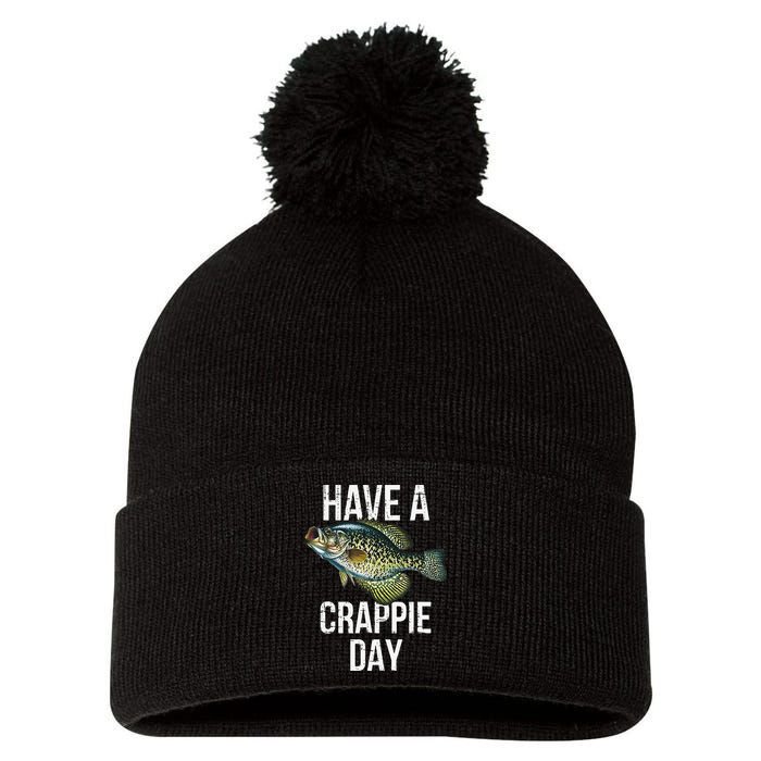 Have A Crappie Day Crappie Fishing Pom Pom 12in Knit Beanie