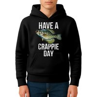 Have A Crappie Day Crappie Fishing Kids Hoodie
