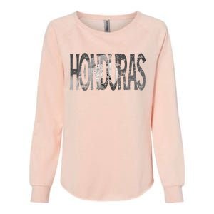 Honduras Art Concept Honduran Landscape HondureñO Womens California Wash Sweatshirt