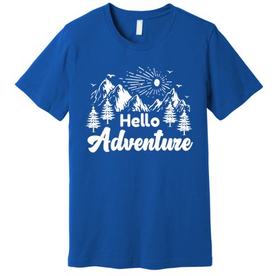 Hello Adventure Camping Hiking Adventures Cool Gift Premium T-Shirt