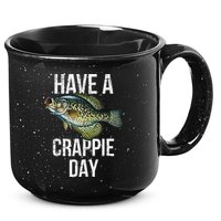 Have A Crappie Day Crappie Fishing 15oz Campfire Ceramic Mug