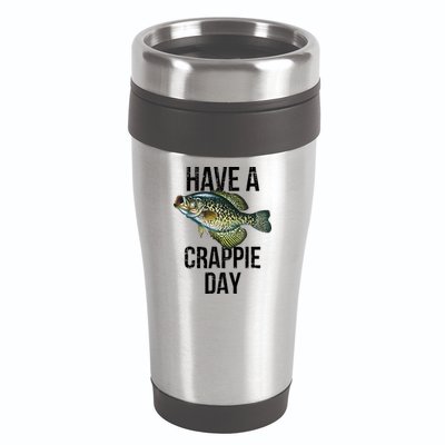 Have A Crappie Day Crappie Fishing 16oz Travel Tumbler
