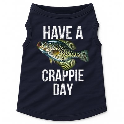 Have A Crappie Day Crappie Fishing Doggie Tank